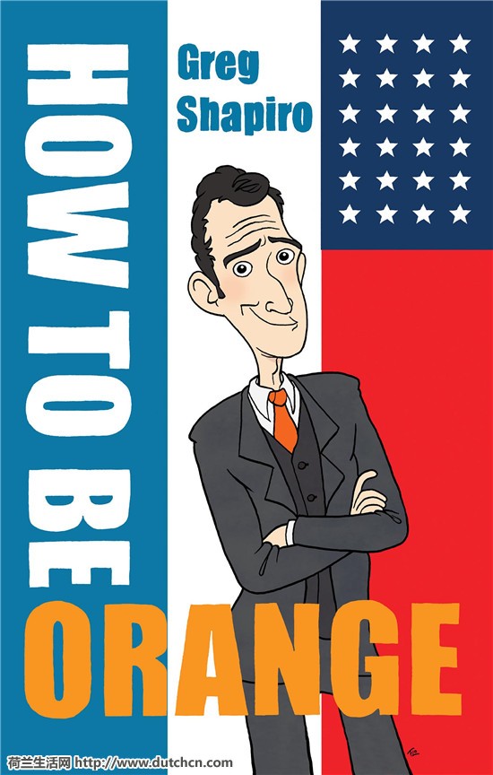 How-to-be-orange-greg-shapiro-9789055948000.jpg