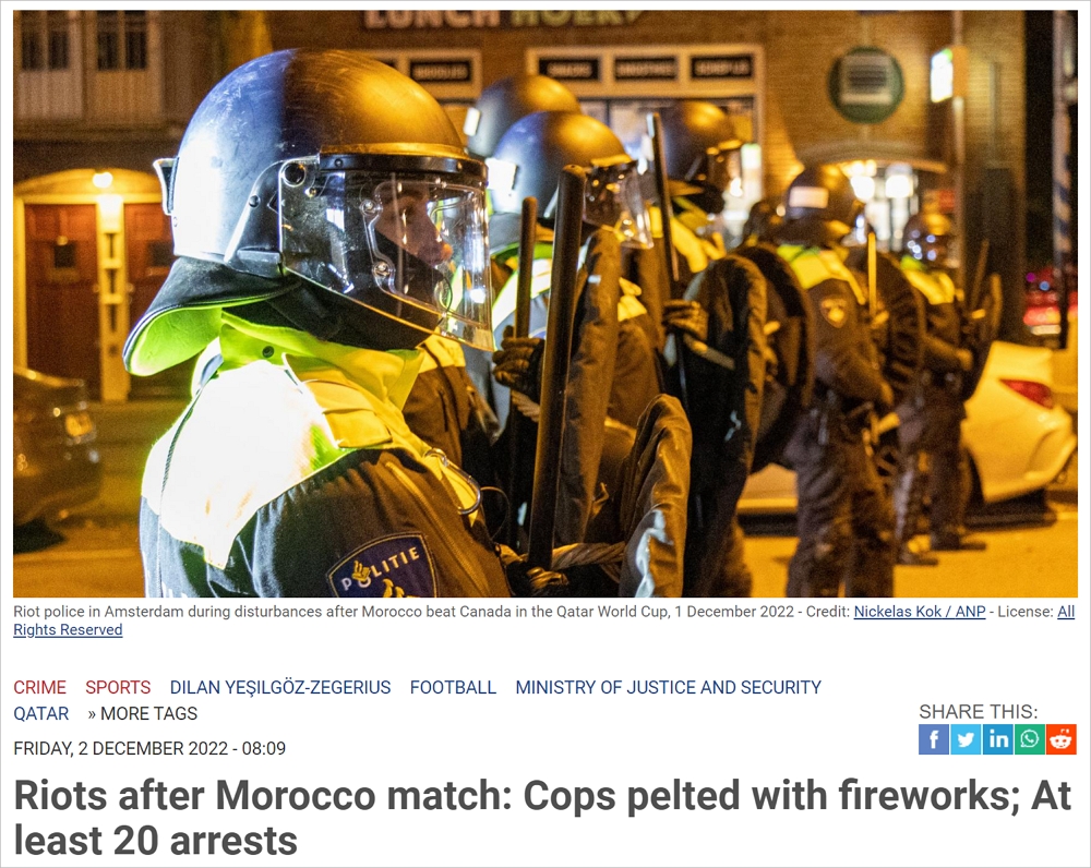摩洛哥在世界杯上以小组第一出线，荷兰各大城市再次发生骚乱