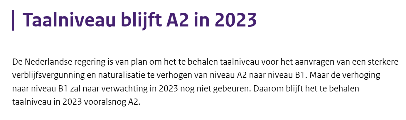 确定了！2023年荷兰语融入考试仍保持A2等级！小伙伴们加油