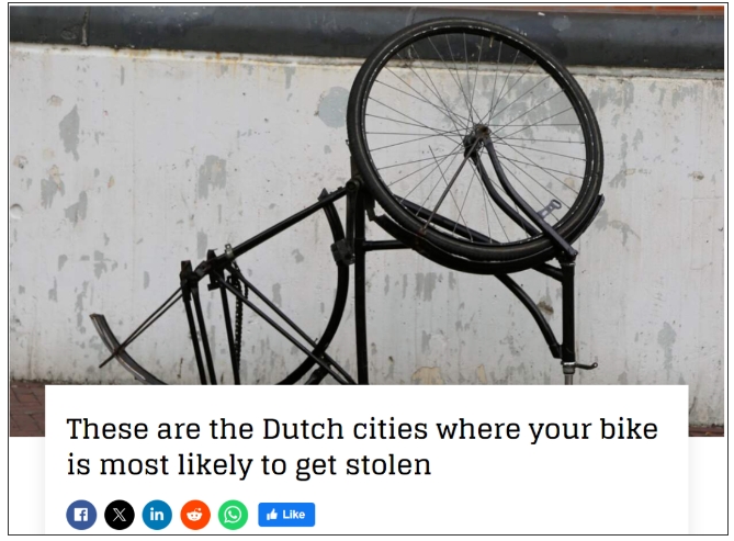 荷兰最容易发生自行车被盗的城市榜单公布，排名第一的居然是…