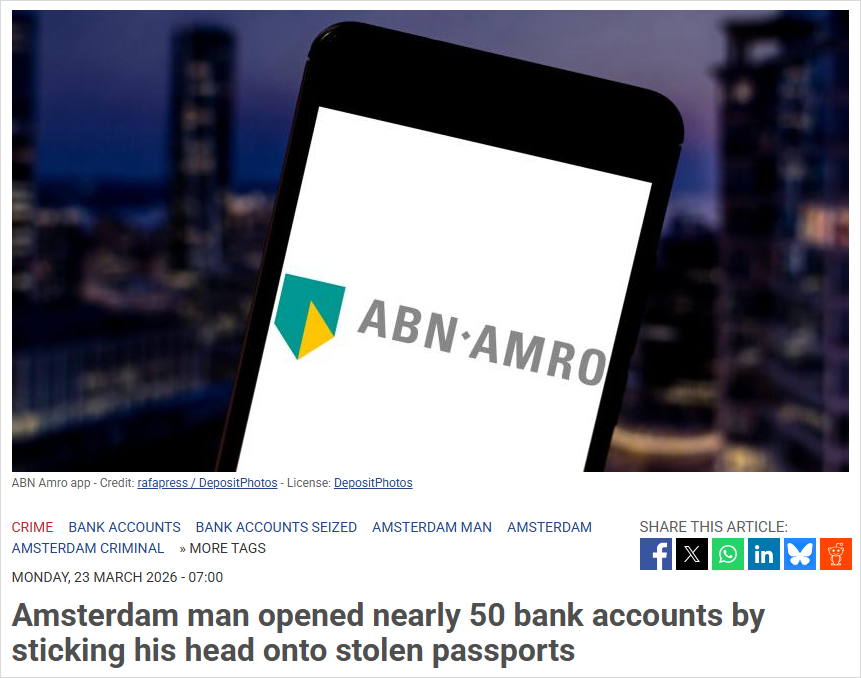 能赚快钱？一张脸开46个银行账户，荷兰这起案件离谱了