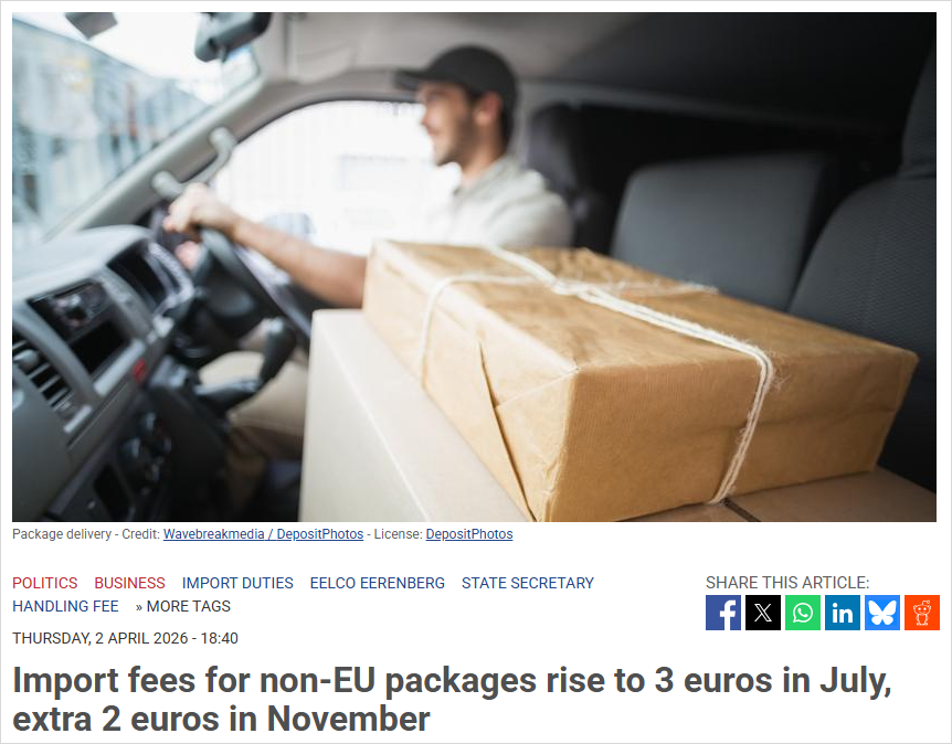 荷兰出手了！所有非欧包裹都要收费，海淘成本全面上涨…