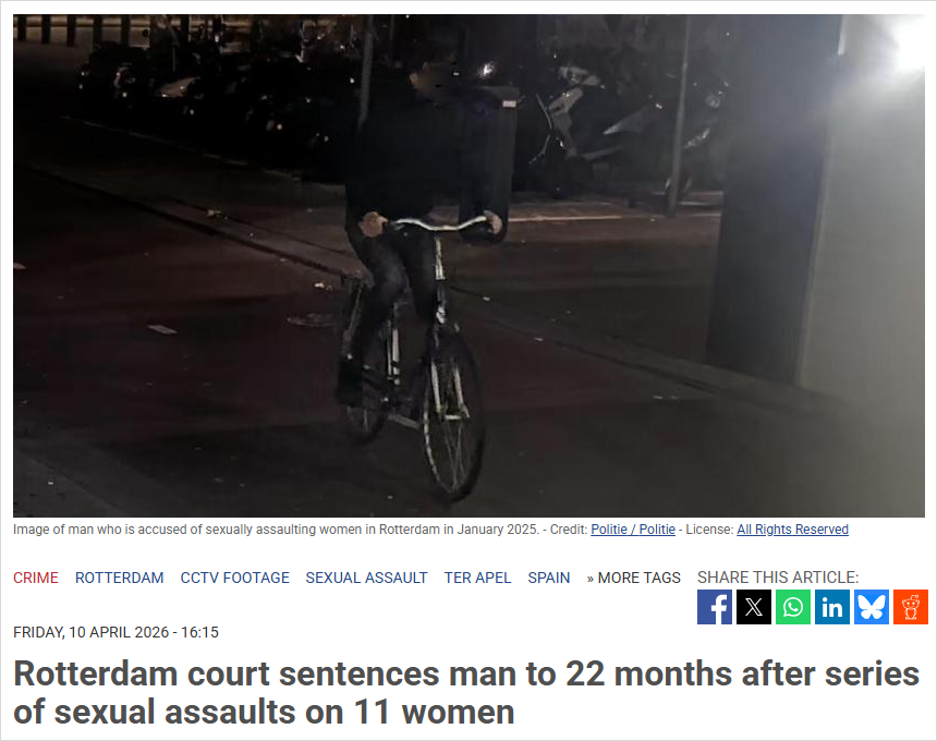 鹿特丹连环性侵案件判了！至少11名女性遇袭，才22个月？