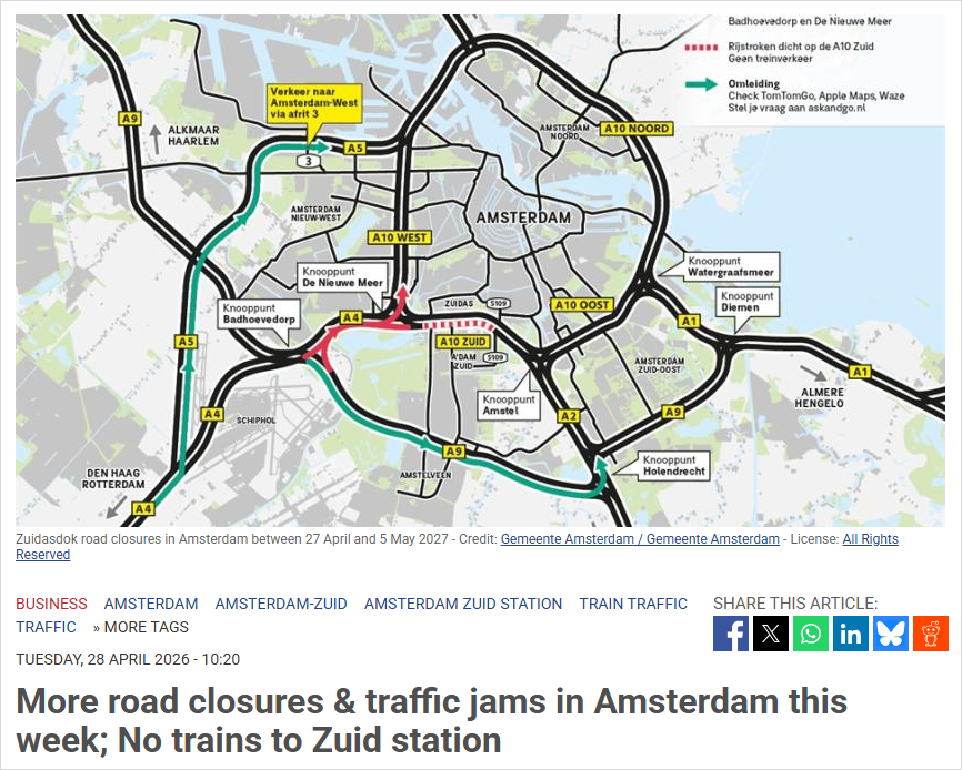 阿姆又要堵爆！多条主干道封闭一周，Zuid火车全面停运